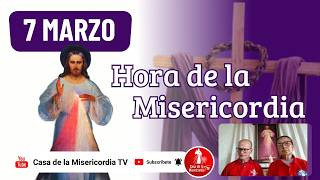 Hora de la misericordia / 7 de Marzo de 2026