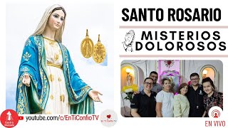 Santo Rosario Misterios Dolorosos  /  8 de Noviembre  del 2024