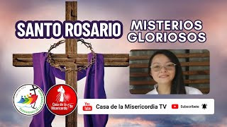 Santo Rosario Misterios Gloriosos  Miércoles Santo / 16 de Abril del 2025